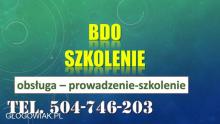 BDO obsługa firmy. Tel. 504-746-203. Prowadzenie ewidencji odpadów i sprawozdanie.